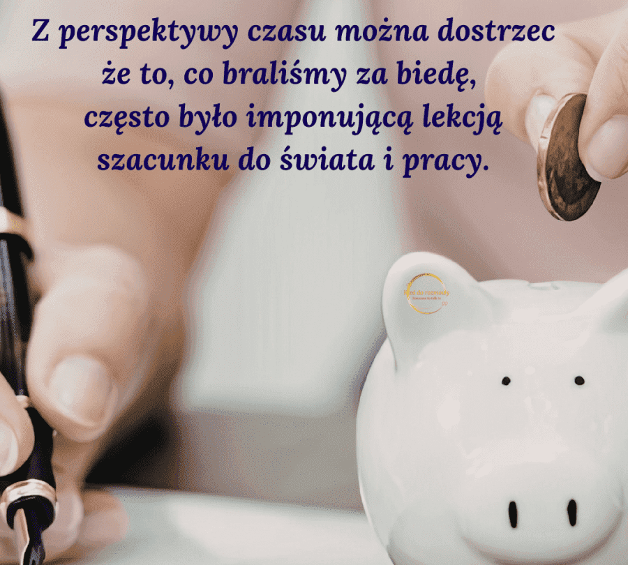 O dorastaniu w cieniu pozornej biedy